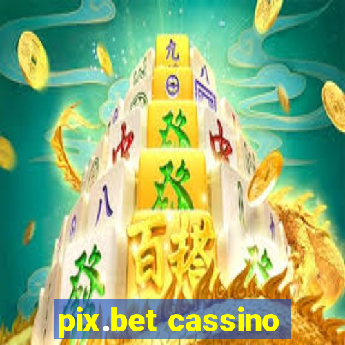 pix.bet cassino